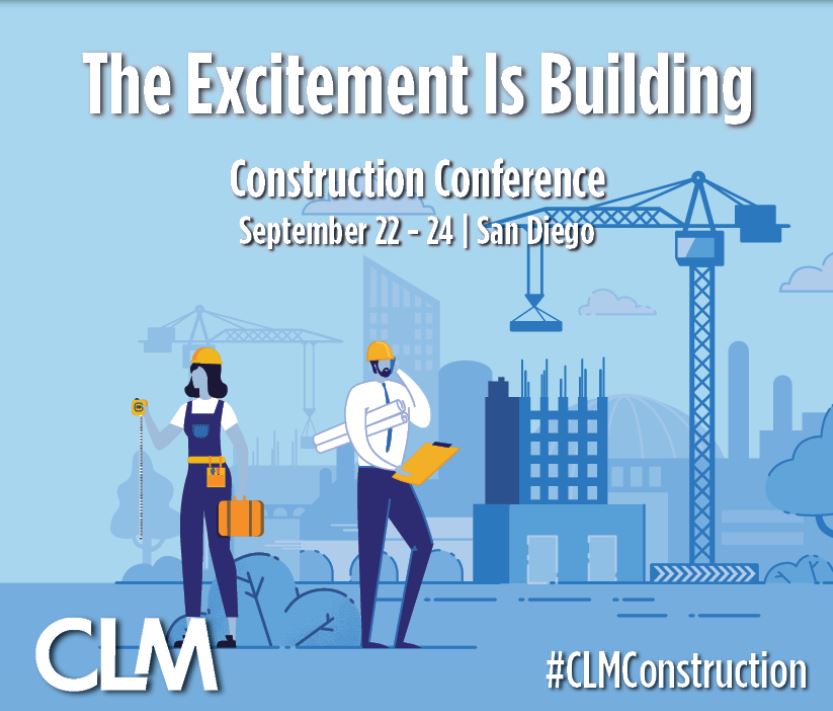 2021 Claims and Litigation Management Construction Conference Taylor
