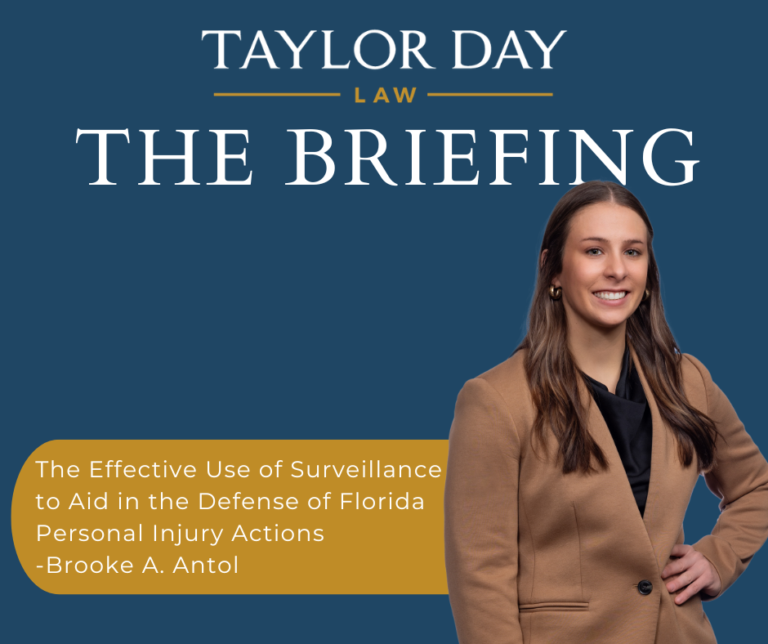 Florida personal injury surveillance defense strategy